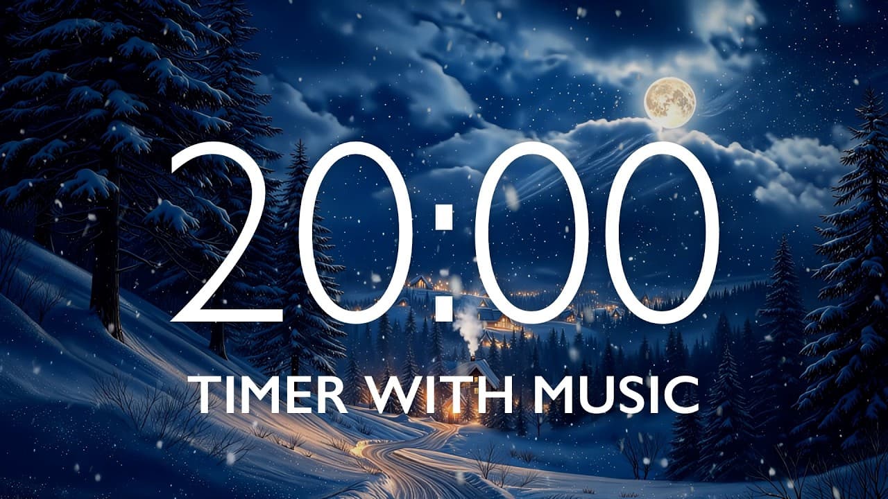 20 Minute Timer with Relaxing Music – Snow Night Background, Version 4