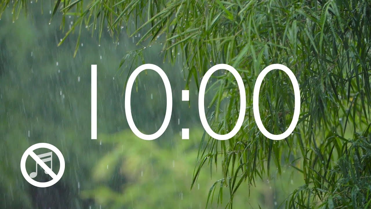 10 Minute Timer with Rain Sounds and Alarm